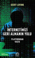 İnternetimizi Geri Almanın Yolu - Platformdan Kaçış - İletişim Medya Kitapları | Avrupa Kitabevi