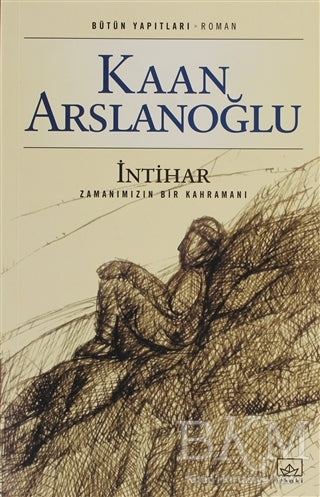 İntihar - Türk Edebiyatı Romanları | Avrupa Kitabevi