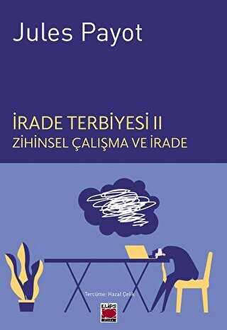 İrade Terbiyesi 2 - Kişisel Gelişim Kitapları | Avrupa Kitabevi