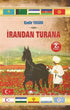İrandan Turana - Anlatı Kitapları | Avrupa Kitabevi