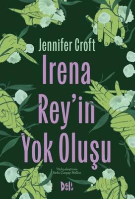 Irena Rey`in Yok Oluşu - Roman | Avrupa Kitabevi