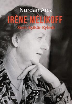 Irene Melıkoff Sırrı Aşikar Eyledi - Roman | Avrupa Kitabevi