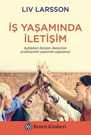 İş Yaşamında İletişim - Sosyal Medya ve İletişim Kitapları | Avrupa Kitabevi