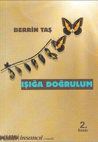 Işığa Doğrulum - Anlatı Kitapları | Avrupa Kitabevi