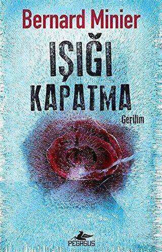 Işığı Kapatma - Roman | Avrupa Kitabevi