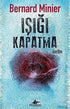 Işığı Kapatma - Roman | Avrupa Kitabevi