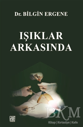 Işıklar Arkasında - Roman | Avrupa Kitabevi