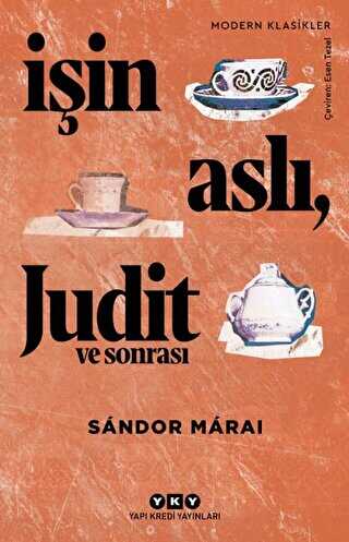 İşin Aslı Judit ve Sonrası - Roman | Avrupa Kitabevi