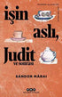 İşin Aslı Judit ve Sonrası - Roman | Avrupa Kitabevi