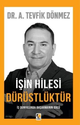 İşin Hilesi Dürüstlüktür - Kişisel Gelişim Kitapları | Avrupa Kitabevi