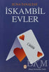 İskambil Evler - Türk Edebiyatı Romanları | Avrupa Kitabevi