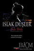 Islak Düşler - Roman | Avrupa Kitabevi