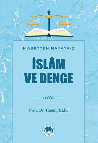 İslam ve Denge - Genel İnsan Ve Toplum Kitapları | Avrupa Kitabevi