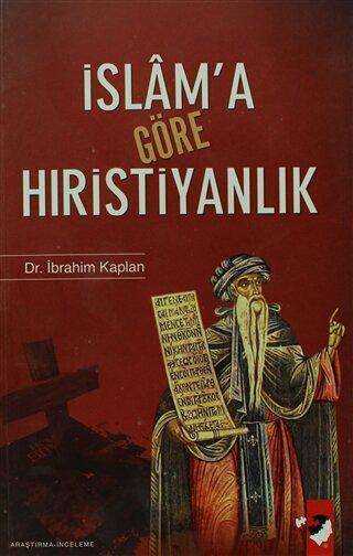 İslam`a Göre Hıristiyanlık -  | Avrupa Kitabevi