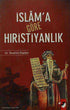 İslam`a Göre Hıristiyanlık -  | Avrupa Kitabevi