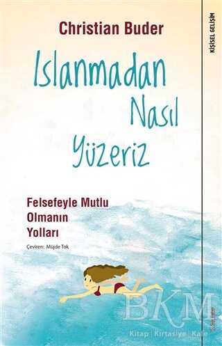 Islanmadan Nasıl Yüzeriz - Kişisel Gelişim Kitapları | Avrupa Kitabevi