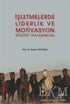 İşletmelerde Liderlik ve Motivasyon -  | Avrupa Kitabevi