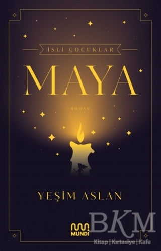 İsli Çocuklar: Maya - Roman | Avrupa Kitabevi