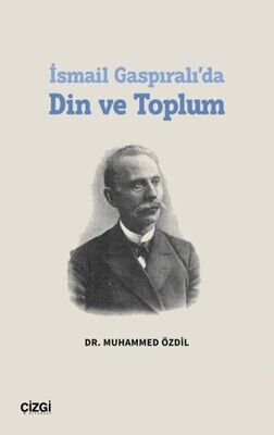 İsmail Gaspıralı’da Din ve Toplum - Sosyoloji Araştırma ve İnceleme Kitapları | Avrupa Kitabevi