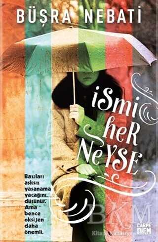 İsmi Her Neyse - Roman | Avrupa Kitabevi