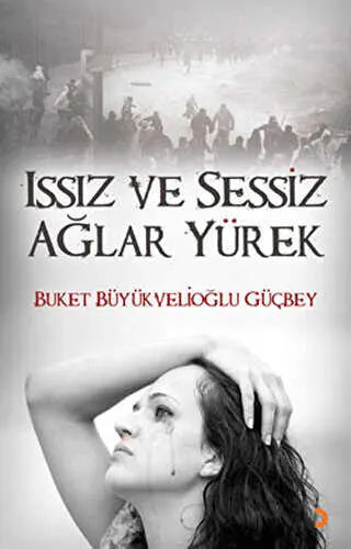 Issız ve Sessiz Ağlar Yürek - Türk Edebiyatı Romanları | Avrupa Kitabevi