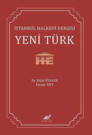 İstanbul Halkevi Dergisi Yeni Türk - Türk Edebiyatı Romanları | Avrupa Kitabevi