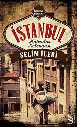 İstanbul Hatıralar Kolonyası - Denemeler | Avrupa Kitabevi