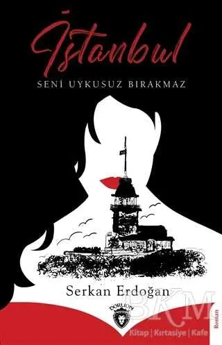 İstanbul Seni Uykusuz Bırakmaz - Roman | Avrupa Kitabevi