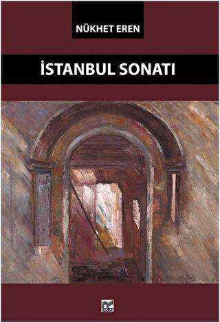 İstanbul Sonatı - Türk Edebiyatı Romanları | Avrupa Kitabevi