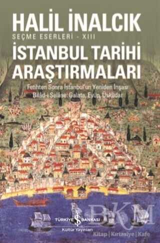 İstanbul Tarihi Araştırmaları - Tarih Araştırma ve İnceleme Kitapları | Avrupa Kitabevi