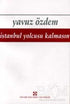 İstanbul Yolcusu Kalmasın - Türk Edebiyatı Romanları | Avrupa Kitabevi