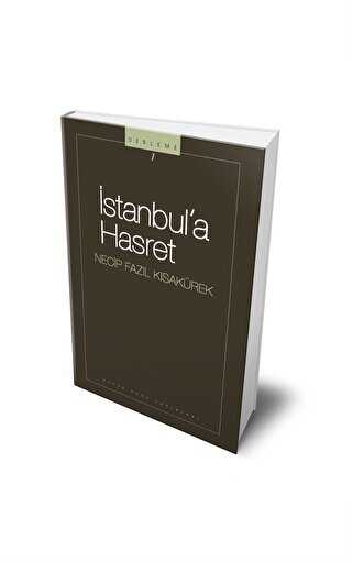 İstanbula Hasret : 101 - Necip Fazıl Bütün Eserleri - Türk Edebiyatı Romanları | Avrupa Kitabevi