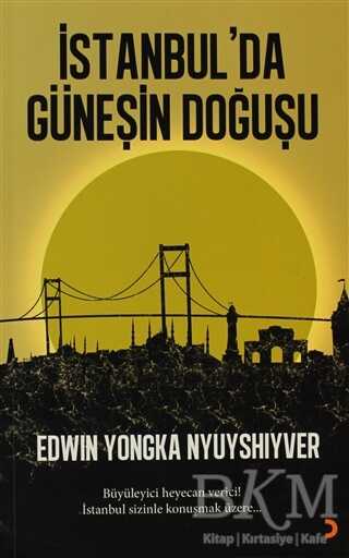 İstanbul`da Güneşin Doğuşu - Anı Mektup ve Günlük Kitapları | Avrupa Kitabevi