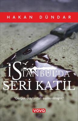 İstanbul’da Seri Katil - Roman | Avrupa Kitabevi