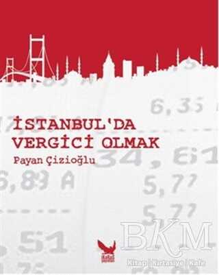 İstanbul’da Vergici Olmak - Anı Mektup ve Günlük Kitapları | Avrupa Kitabevi