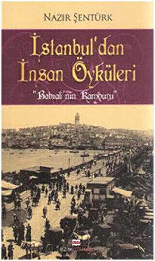 İstanbul’dan İnsan Öyküleri - Türk Edebiyatı Romanları | Avrupa Kitabevi