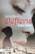 İstanbullu Elefteria - Türk Edebiyatı Romanları | Avrupa Kitabevi