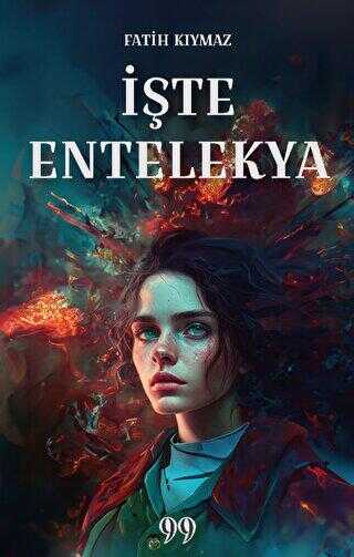 İşte Entelekya - Roman | Avrupa Kitabevi