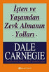 İşten ve Yaşamdan Zevk Almanın Yolları -  | Avrupa Kitabevi