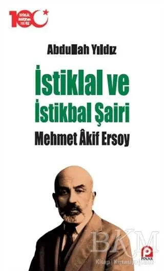 İstiklal ve İstikbal Şairi Mehmet Akif Ersoy - Türk Edebiyatı Romanları | Avrupa Kitabevi