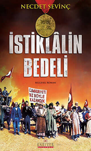 İstiklalin Bedeli - Tarihi Romanlar | Avrupa Kitabevi