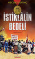 İstiklalin Bedeli - Tarihi Romanlar | Avrupa Kitabevi