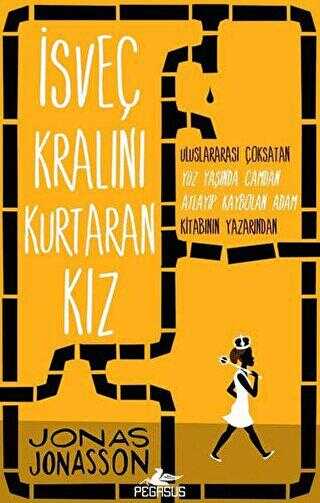 İsveç Kralını Kurtaran Kız - Roman | Avrupa Kitabevi