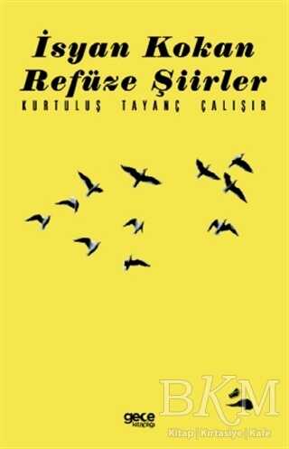 İsyan Kokan Refüze Şiirler - Şiir Kitapları | Avrupa Kitabevi