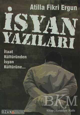 İsyan Yazıları - Denemeler | Avrupa Kitabevi