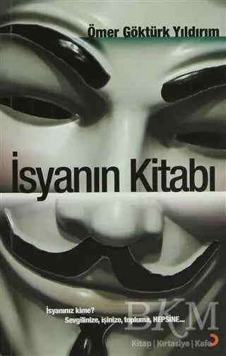İsyanın Kitabı - Türk Edebiyatı Romanları | Avrupa Kitabevi