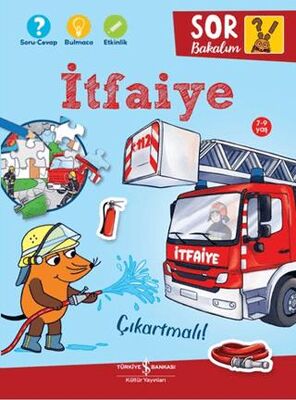 İtfaiye - Sor Bakalım - Çıkartmalı! - Etkinlik Kitapları | Avrupa Kitabevi