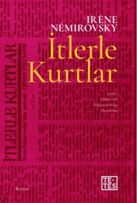 İtlerle Kurtlar - Öykü Kitapları | Avrupa Kitabevi
