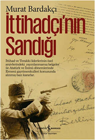 İttihadçı`nın Sandığı - Tarih Araştırma ve İnceleme Kitapları | Avrupa Kitabevi