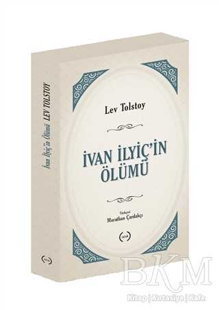 İvan İlyiç’in Ölümü - Rus Edebiyatı | Avrupa Kitabevi